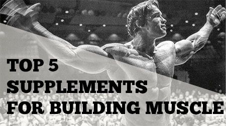 Top 5 Supplements For Gaining Muscle - Yeah I Even Lift